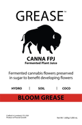 GREASE Bloom Grease Fermented Flowering Plant Juice (BLOOM FORMULA)
